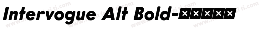 Intervogue Alt Bold字体转换